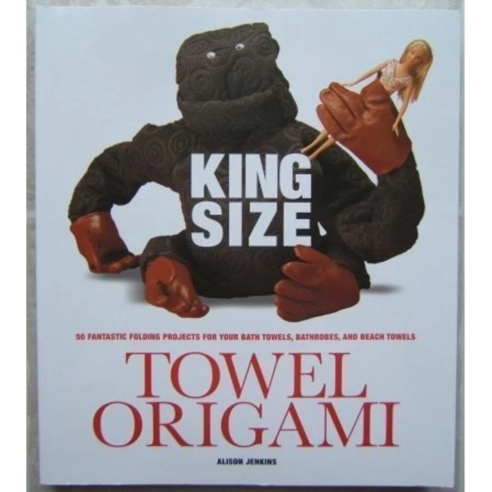 King Size Towel Origami 50 Fantastic Folding Projects for Your Bath Towels, Bat
